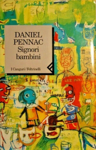 Pennac,Daniel. - Signori bambini.