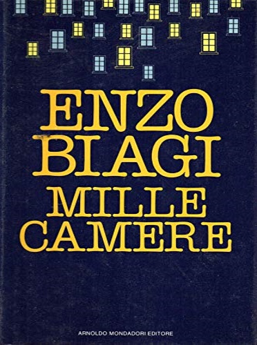 Biagi,Enzo. - Mille camere.