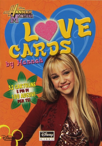 -- - Love cards. Hannah Montana. Con adesivi.