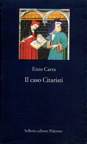 Carra,Enzo. - Il caso Citaristi.