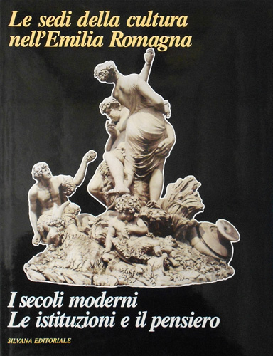 Balsamo,Luigi. Biondi,Albano. Brambilla,Elena et al. - I secoli moderni. Le istituzioni e il pensiero.