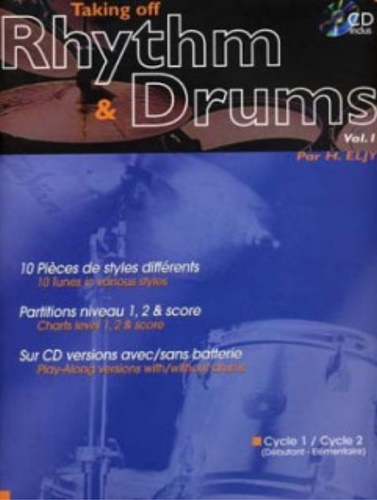 Eliy,H. - Taking off Rythm and Drums. Vol.I. con CD.