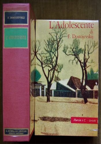 Dostojevskij,Fiodor. - L'Adolescente.