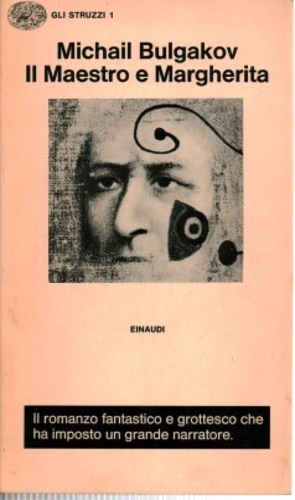 Bulgakov,Michail. - Il Maestro e Margherita.