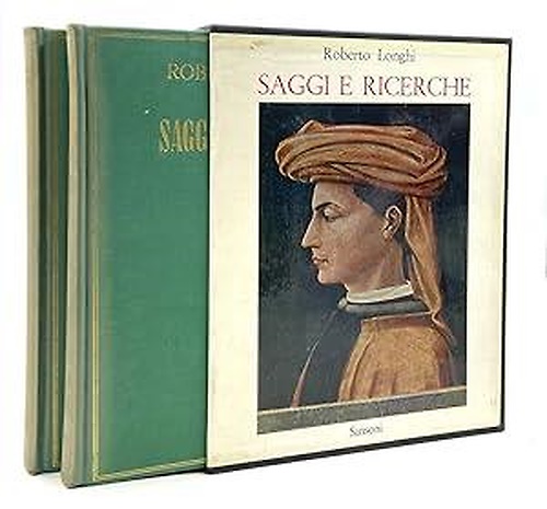 Longhi,Roberto. - Saggi e Ricerche 1925-1928.