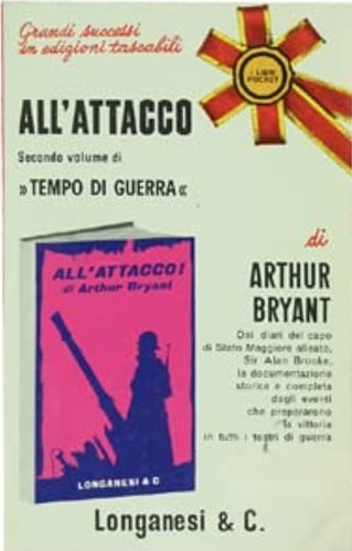 Bryant,Arthur. - All'attacco.