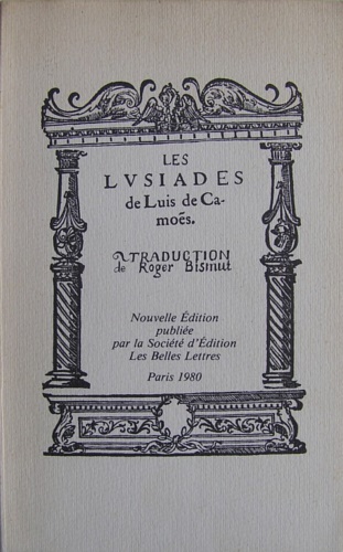 Cames, Lus Vaz de. - Les Lusiades.