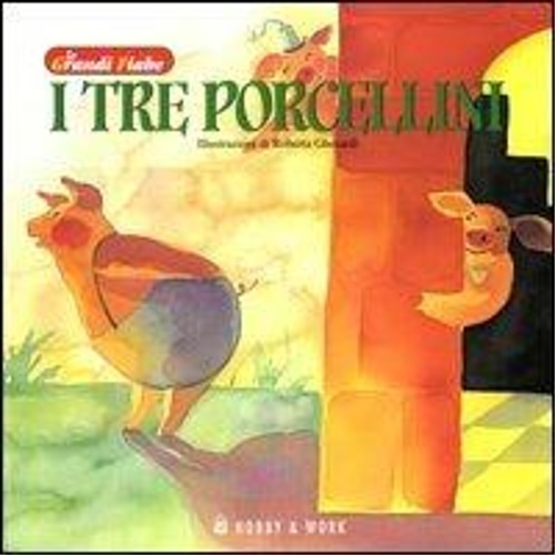 Gherardi,Roberta (Illustrato da). - I tre porcellini.