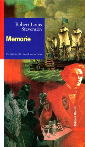 Stevenson,Robert Louis. - Memorie.