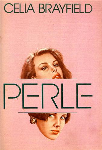 Brayfield,Celia. - Perle.