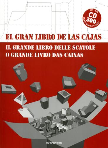 -- - El gran libro de las cajas. Il grande libro delle scatole. O grande Libro das Caixas.