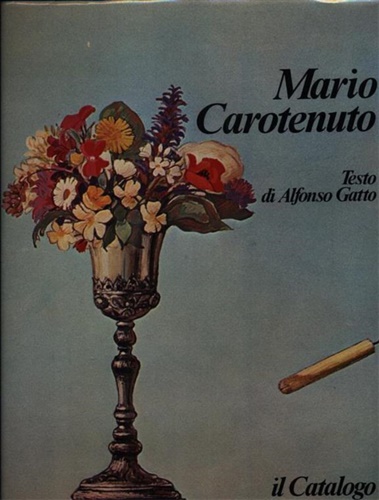 Gatto,Alfonso. - Mario Carotenuto.