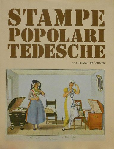Bruckner,Wofgang. - Stampe popolari tedesche.