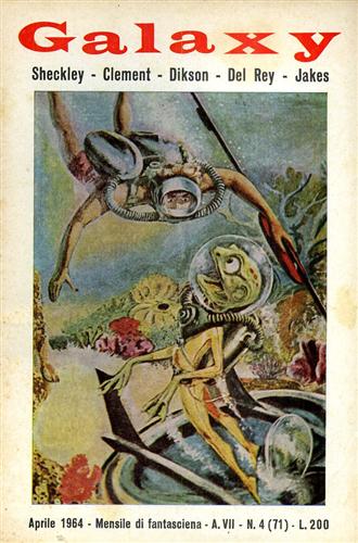 Sheckley, Clement, Dikson, Del Rey, Jakes. - Galaxy,4,1964. Racconti.