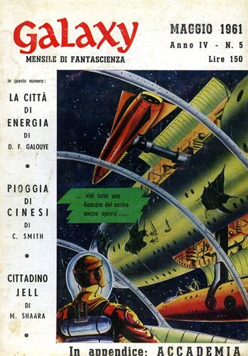Gallouye, Smith, Shaara. - Galaxy,5,1961. Racconti.