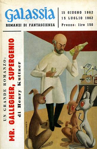 Kuttner,henry. - Galassia. Mr.Gallegher, supergenio.
