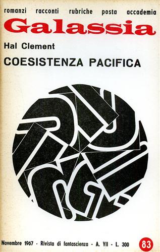 Clement,Hal. - Galassia. Coesistenza pacifica.