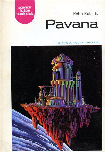 Roberts,Keith. - Pavana.