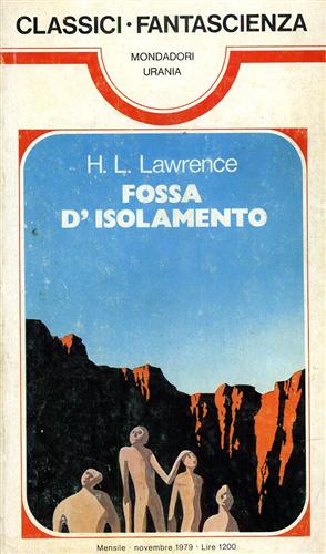 Lawrence,H.L. - Fossa d'isolamento.