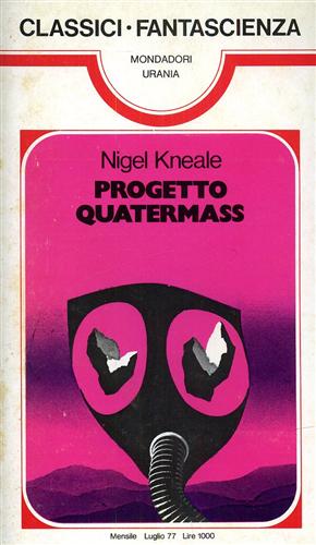 Kneale,Nigel. - Progetto Quatermass.