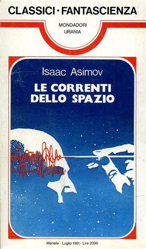 Asimov,Isaac. - Le correnti dello spazio.