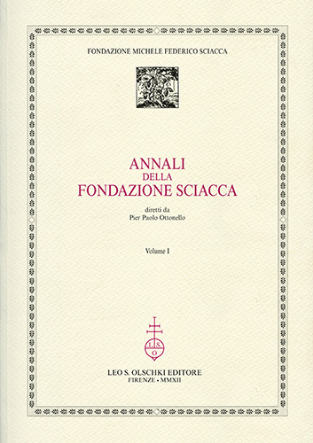 [ Fondazione Michele Federico Sciacca ]. - Annali della Fondazione Sciacca. Volume I.