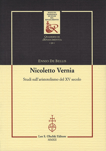 De Bellis, Ennio. - Nicoletto Vernia. Studi sull'aristotelismo del XV secolo.