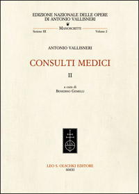 Vallisneri, Antonio. - Consulti medici. Vol. II.
