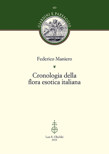 Maniero, Federico. - Cronologia della flora esotica italiana.