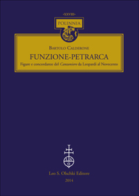 Calderone, Bartolo. - Funzione-Petrarca. Figure e concordanze del Canzoniere da Leopardi al Novecento.