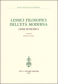 -- - Lessici filosofici dell'Et moderna. Linee di ricerca.