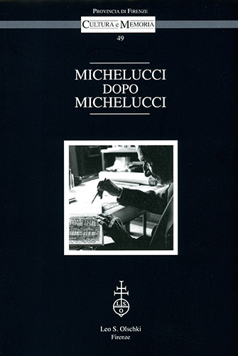 -- - Michelucci dopo Michelucci. Atti del Convegno (Firenze, Pa