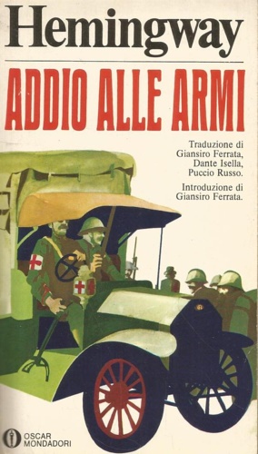 Hemingway,Ernest. - Addio alle armi.