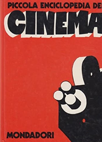 Madera,Nuccio F. - Piccola enciclopedia del cinema.