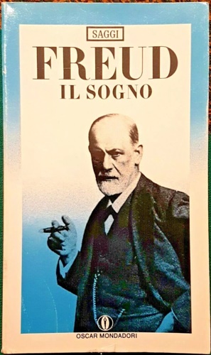 Freud,Sigmund. - Il sogno.
