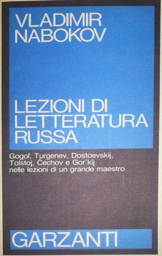 Nabokov,Vladimir. - Lezioni di letteratura russa.