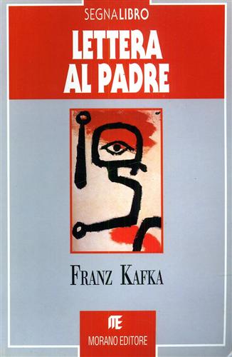 Kafka,Franz. - Lettera al padre.