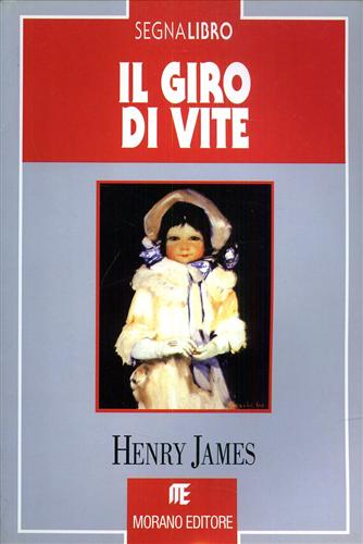 James,Henry. - Giro di vite.