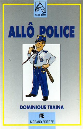 Traina,Dominique. - All police.