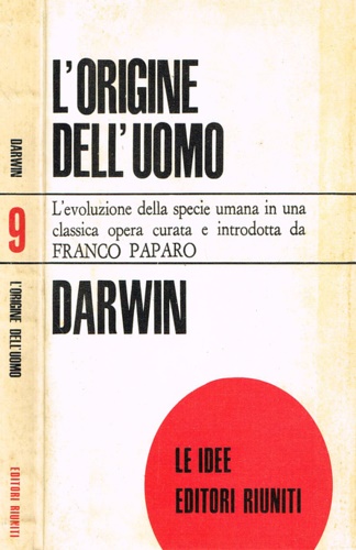 Darwin, Charles. - L'origine dell'uomo.