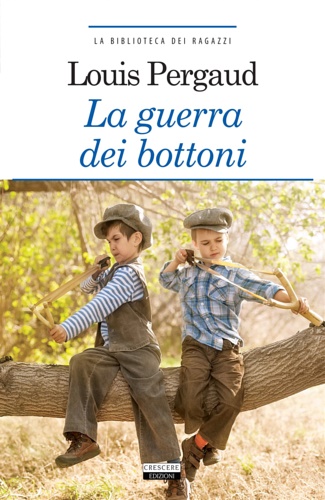 Pergaud,Louis. - La guerra dei bottoni.