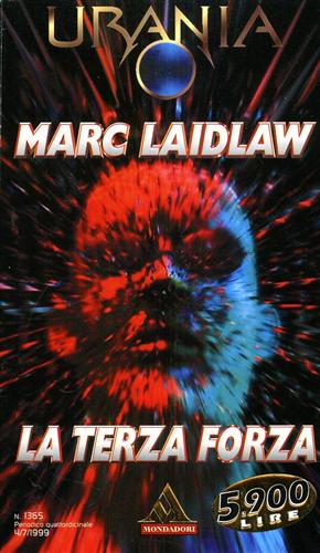 Laidlaw,Marc. - Urania. La terza forza.