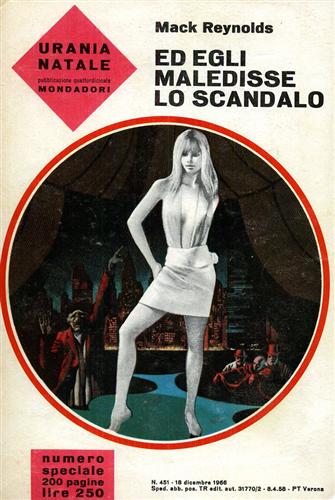 Reynolds,Mack. - Urania. Ed egli maledisse lo scandalo.