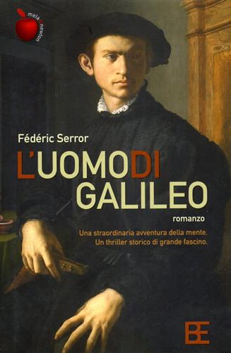 Serror,Frdric. - L' uomo di Galileo.