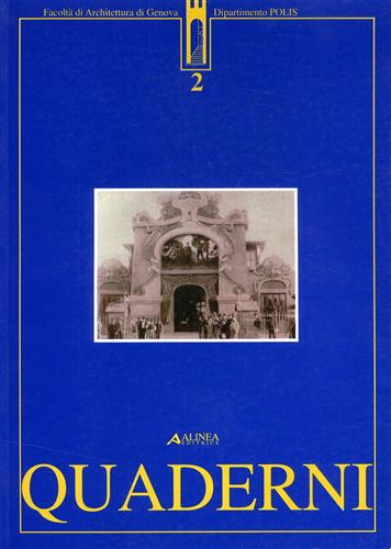 Rubbino,G. Bellini,F. Mastrorilli,A. Spesso,M. Pigafetta,G. Forte,R. - Quaderni di storia dell'Architettura. Genuensia Varia.