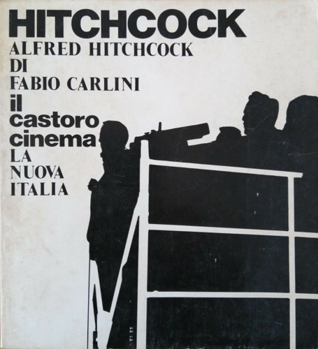Carlini,Fabio. - Alfred Hitchcock.