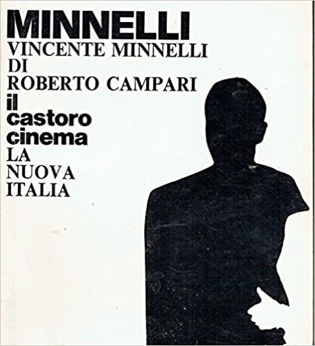 Campari,Roberto. - Vincente Minnelli.