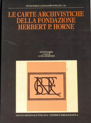 -- - Le carte Archivistiche della fondazione H.P.Horne.
