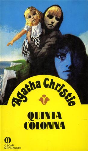 Christie,Agatha. - Quinta colonna.