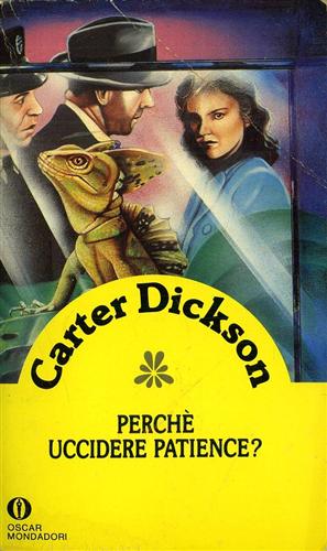 Dickson,Carter. - Perch uccidere Patience?